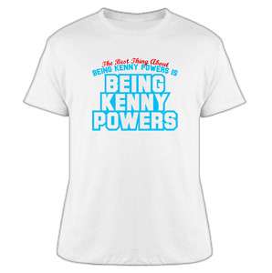 Eastbound And Down Kenny Powers Best Thing T Shirt  