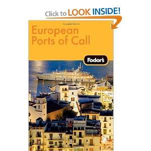  Fodors European Ports of Call, 1st Edition (Travel Guide 
