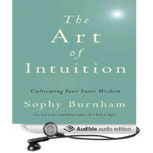  The Art of Intuition Cultivating Your Inner Wisdom 