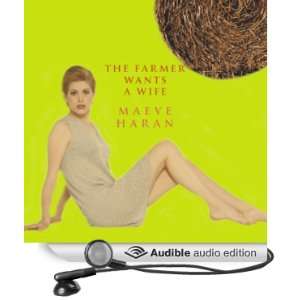  The Farmer Wants a Wife (Audible Audio Edition): Maeve 