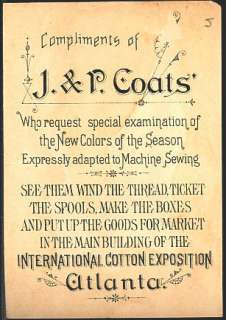   Card J & P Coats Sewing Thread 1881 Atlanta Cotton Exposition  