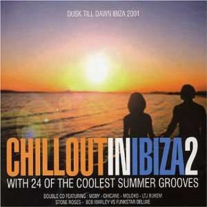 Chill Out in Ibiza 2 Various, Various Composer  Musik