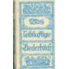 Das leibhaftige Liederbuch Alpenländische von Walter Schmidkunz