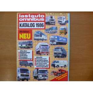 lastauto omnibus   Katalog 1986   Alles über Nutzfahrzeuge mit 