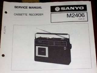 Sanyo M2406 Cassette Recorder Service/Parts Manual  