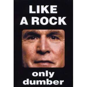  George W. Bush   Like A Rock , 3x4