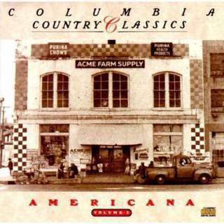 Columbia Country Classics, Vol. 3: Americana.Opens in a new window