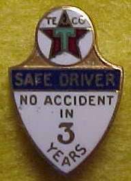 TEXACO 3 YEAR SAFE DRIVER AWARD PIN W/ENAMEL (NICE)  