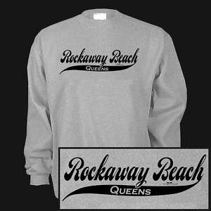 ROCKAWAY BEACH QUEENS NEW YORK CITY NYC NY Sweatshirt  