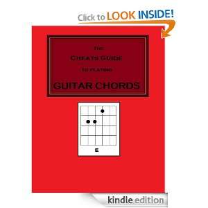 Cheats Guide To Playing Guitar Chords G D  Kindle Store