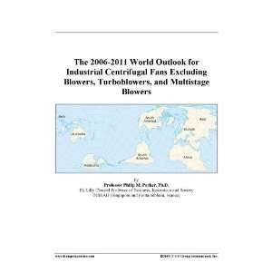  2011 World Outlook for Industrial Centrifugal Fans Excluding Blowers 