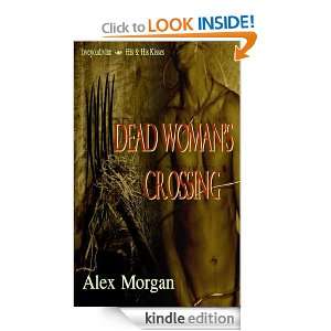 Dead Womans Crossing Alex Morgan  Kindle Store