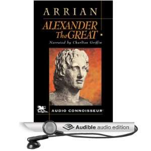  Alexander the Great (Audible Audio Edition) Arrian 