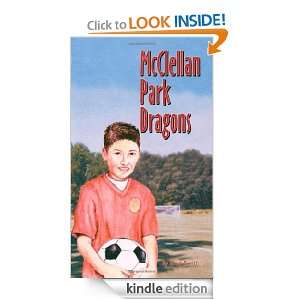 McClellan Park Dragons Brad Smith  Kindle Store