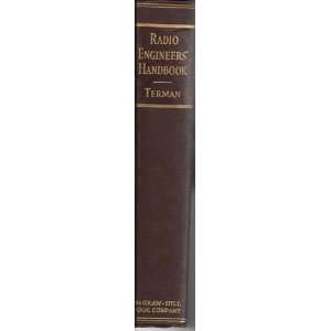    Radio Engineers Handbook 1ST Edition Frederick E Terman Books
