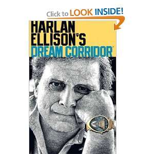  Harlan Ellisons Dream Corridor Volume 2[ HARLAN ELLISON 