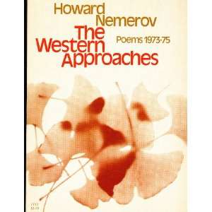  The Western Approaches Howard Nemerov Books