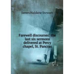   delivered at Percy chapel, St. Pancras James Haldane Stewart Books