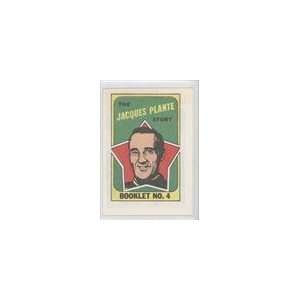   72 O Pee Chee/Topps Booklets #4   Jacques Plante Sports Collectibles