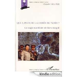   La saga nucléaire de Kim Jong Il (Points sur lAsie) (French Edition