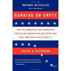   What Americans Can Do About It [Paperback] Peter G. Peterson Books