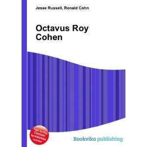  Octavus Roy Cohen Ronald Cohn Jesse Russell Books
