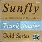 FRANK SINATRA SUNFLY GOLD Karaoke CDG #044   16 songs  