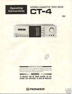 Original Instruction Manual Pioneer CT 4 Cassette Deck  