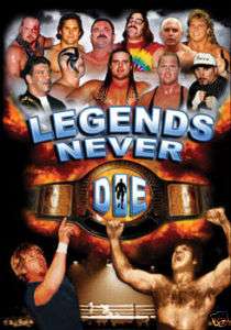 Legends Never Die DVD Pro Wrestling Documentary WWE TNA  