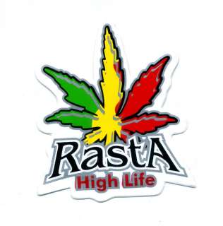 RASTA High Life Marijuana ROCK PUNK Reggae Sticker C79  