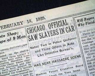 ST. VALENTINES DAY MASSACRE Chicago Police ? AL CAPONE Bugs Moran1929 