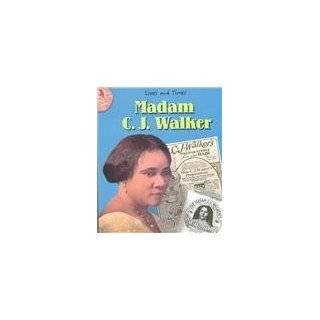  Madam C.J. Walker: Self Made Businesswoman (African 